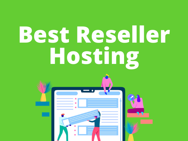 Best reseller hosting